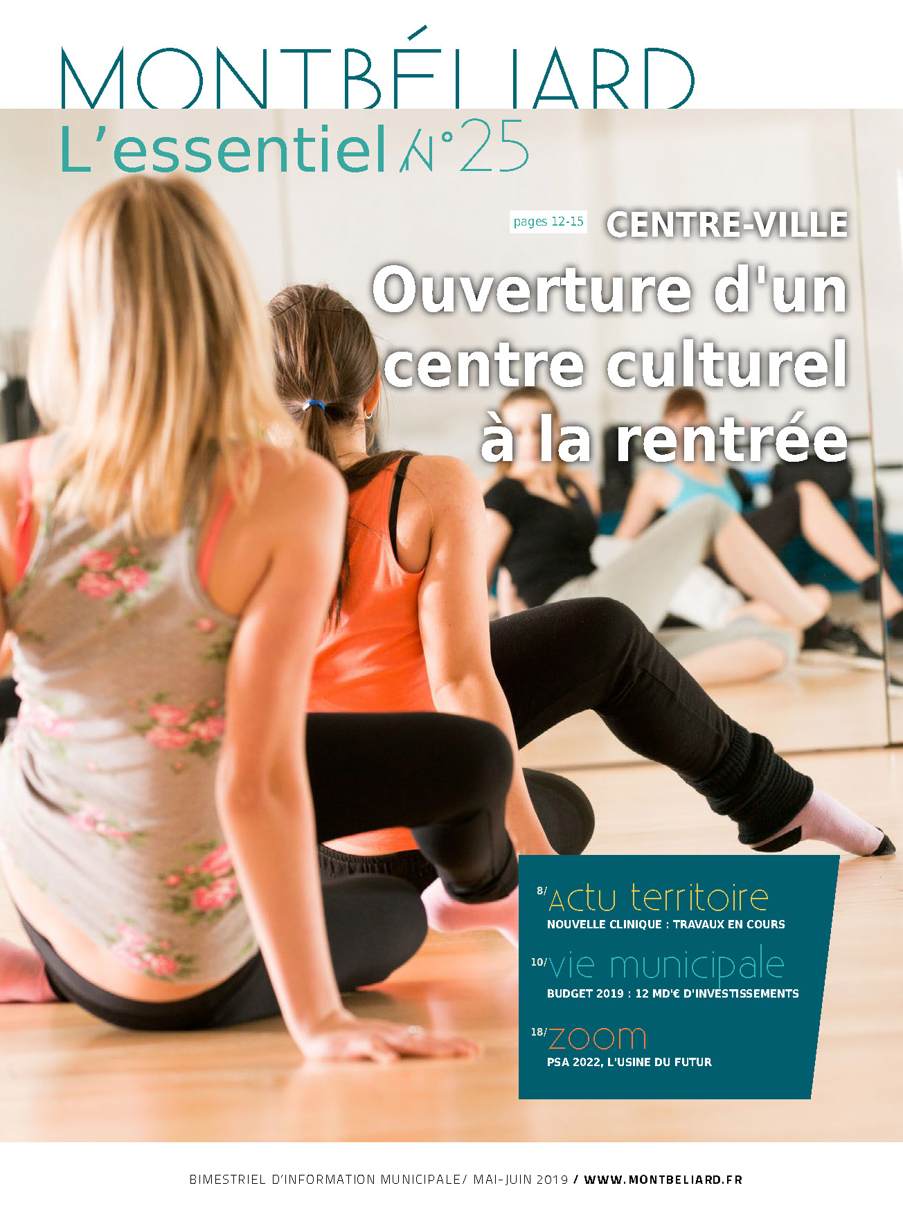 Montbéliard l’essentiel n°25 - mai juin 2019